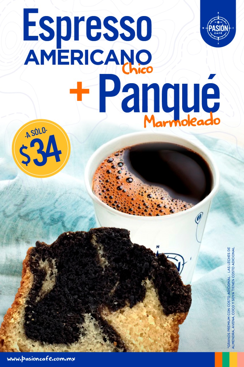 Pasión Café Espresso Americano + Panqué
